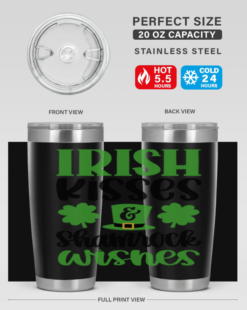 Irish Kisses Shamrock Wishes Style 81#- St Patricks Day- Tumbler