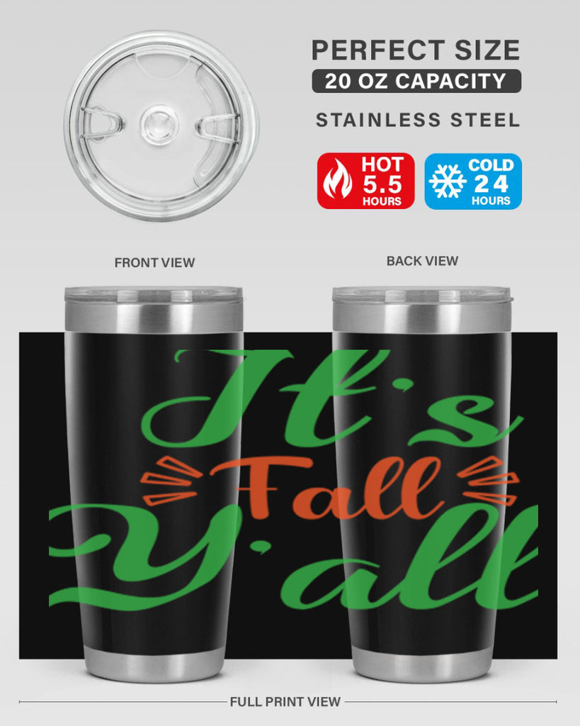 It s Fall Y All 367#- fall- Tumbler