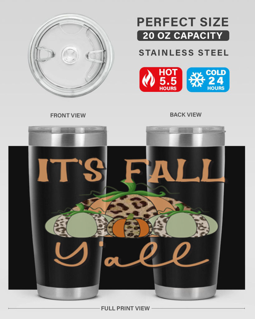 It s fall y all 365#- fall- Tumbler