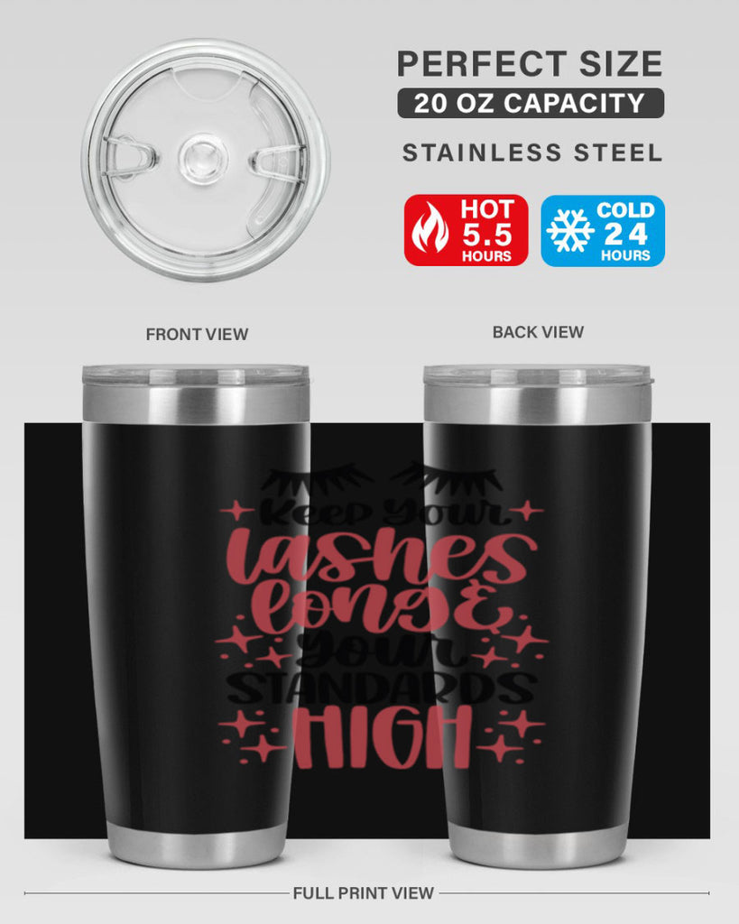 Keep Your Lashes Long Your Standards Hight Style 71#- make up- Tumbler