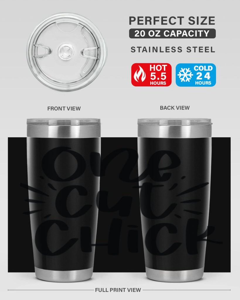 One cut chick  388#- spring- Tumbler