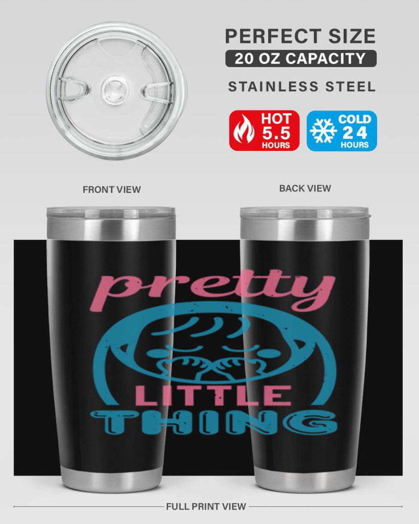 Pretty little Thing Style 19#- baby shower- tumbler