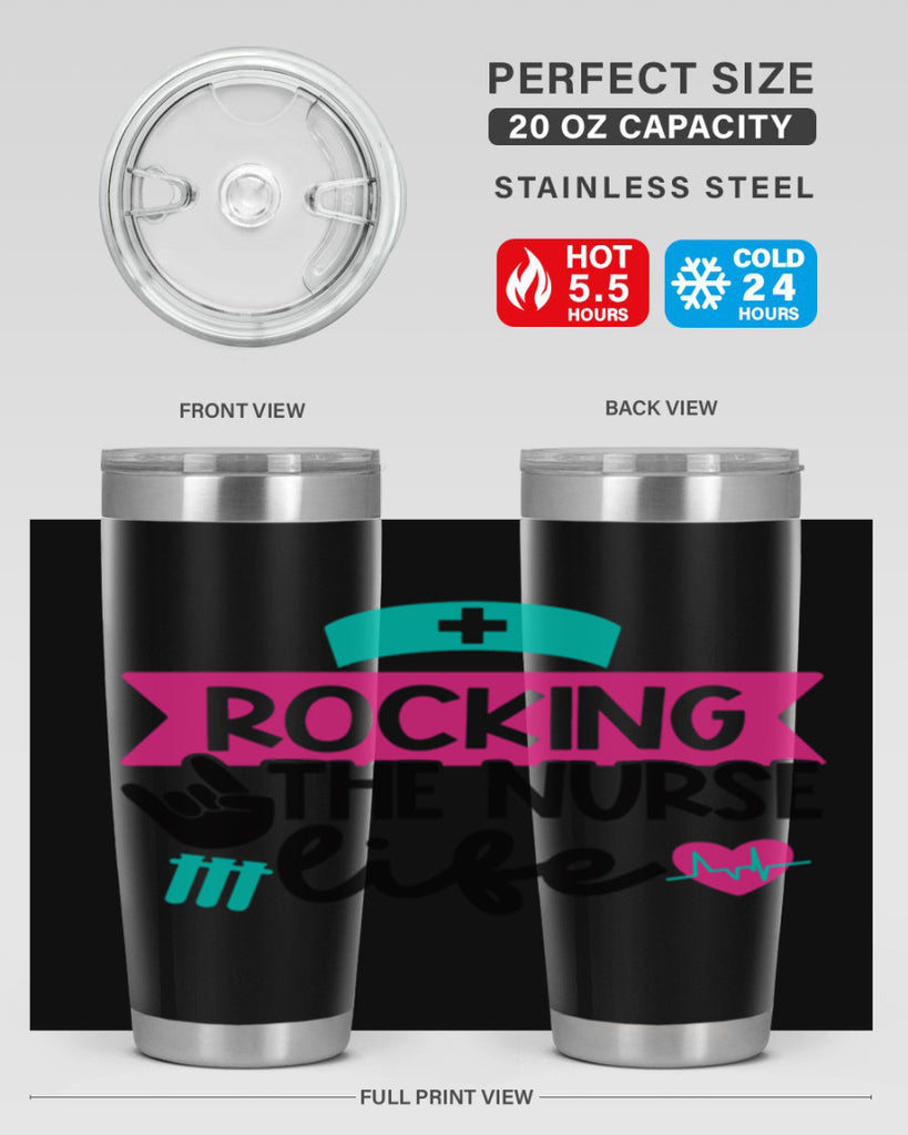 Rocking The Nurse Life Style Style 54#- nurse- tumbler
