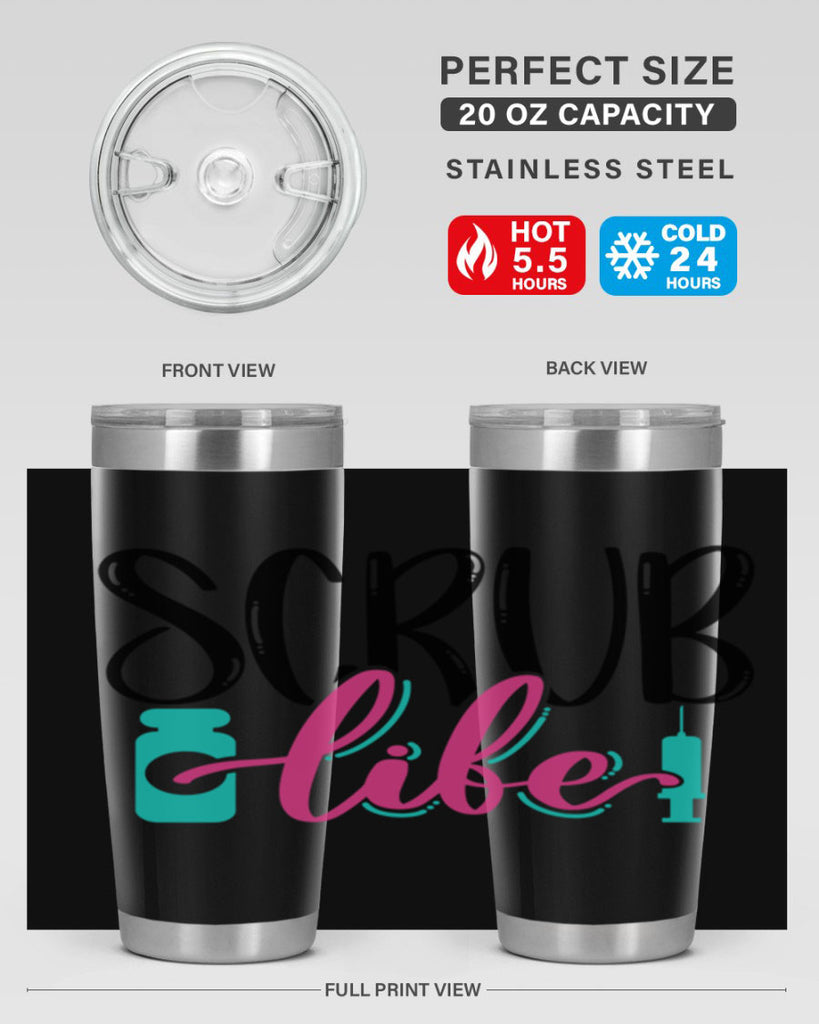 Scrub Life Style Style 46#- nurse- tumbler