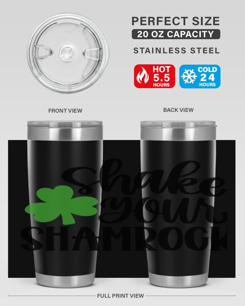 Shake Your Shamrock Style 33#- St Patricks Day- Tumbler