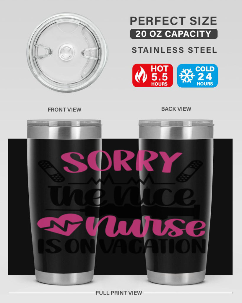 Sorry The Nice Nurse Style Style 28#- nurse- tumbler