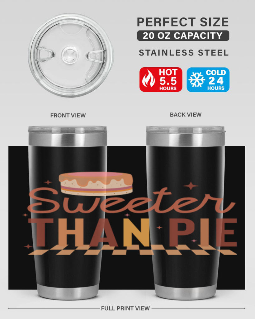 Sweeter Than Pie 592#- fall- Tumbler