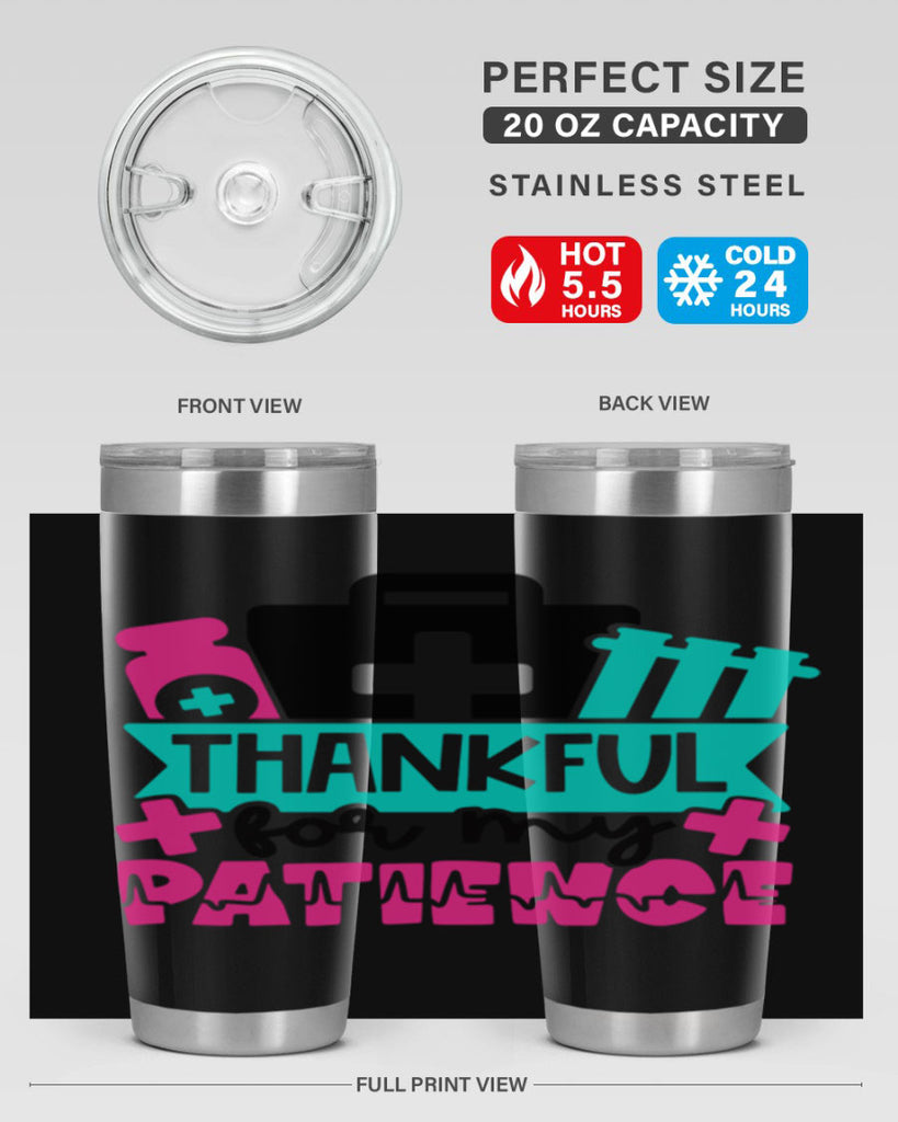 Thankful For My Patience Style Style 22#- nurse- tumbler