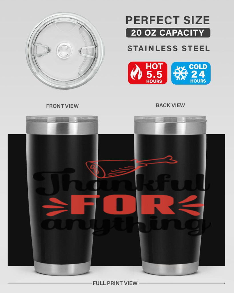 Thankful for anything 598#- fall- Tumbler