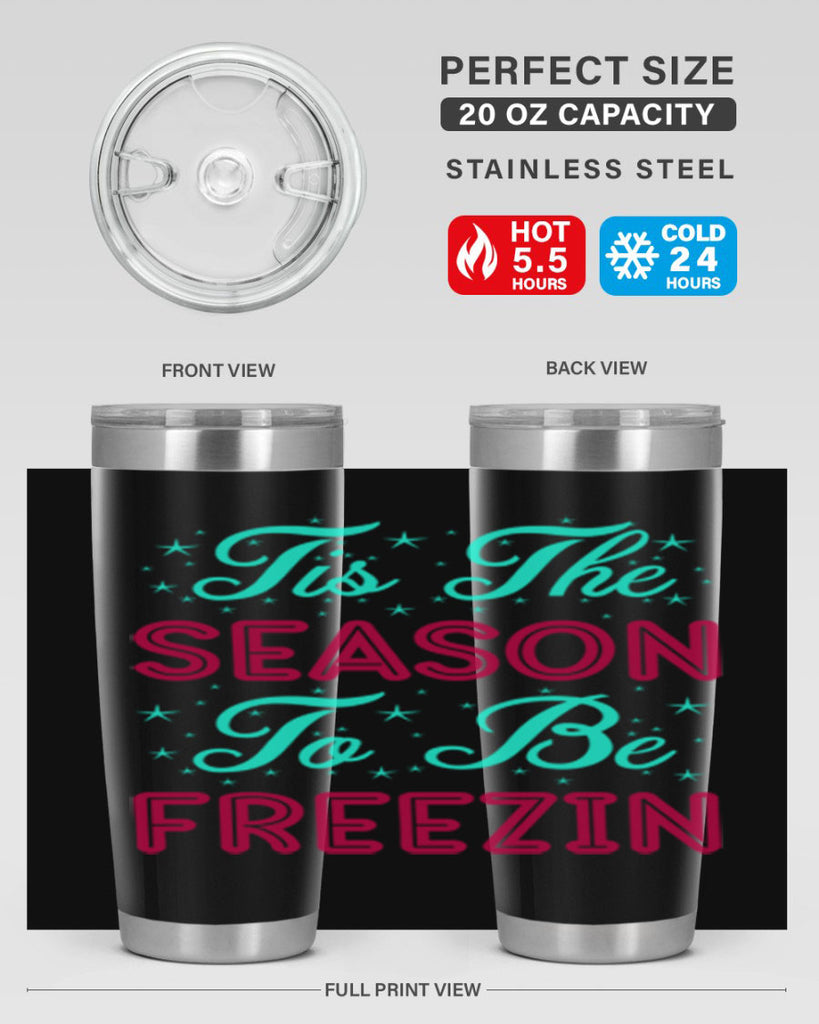 Tis The Season To Be 421#- winter- Tumbler