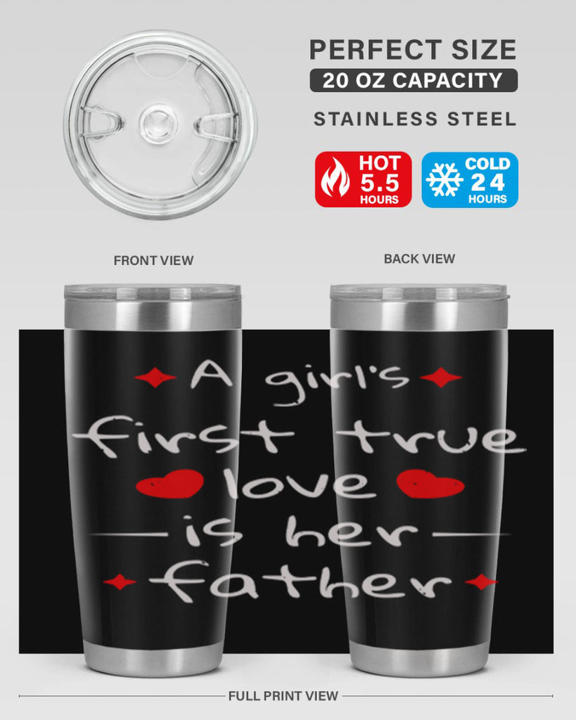 a girl’s first true 116#- fathers day- Tumbler