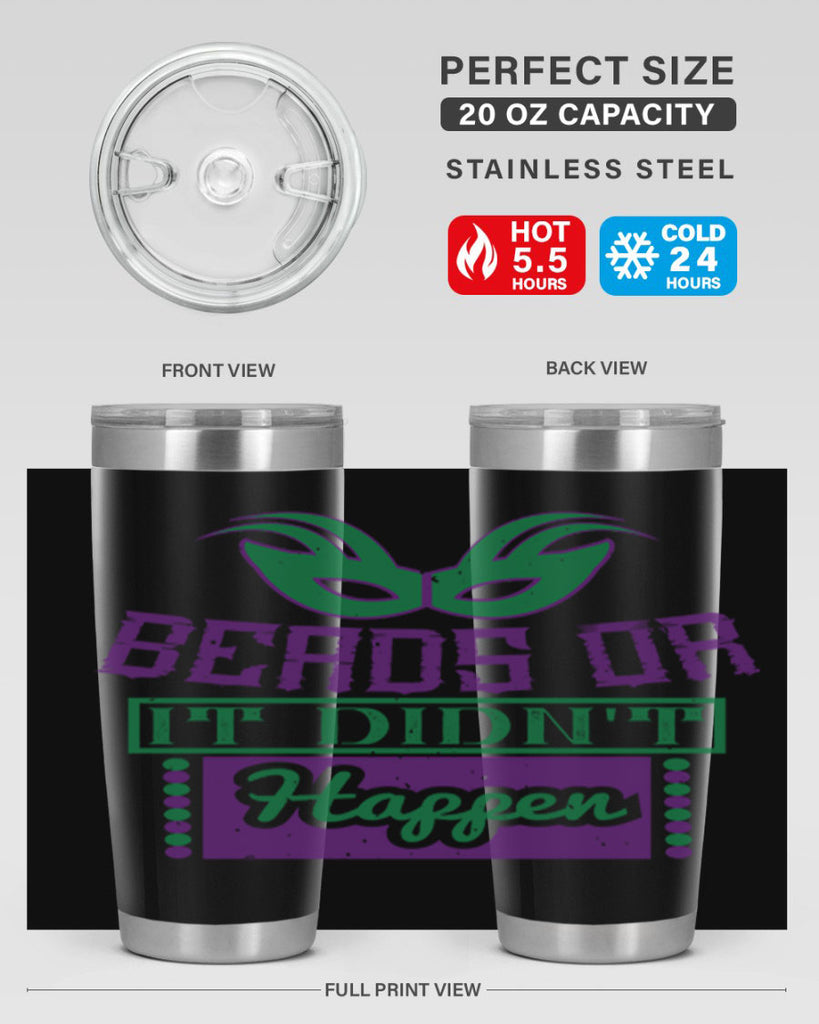 beads or it didnt happen 27#- mardi gras- Tumbler