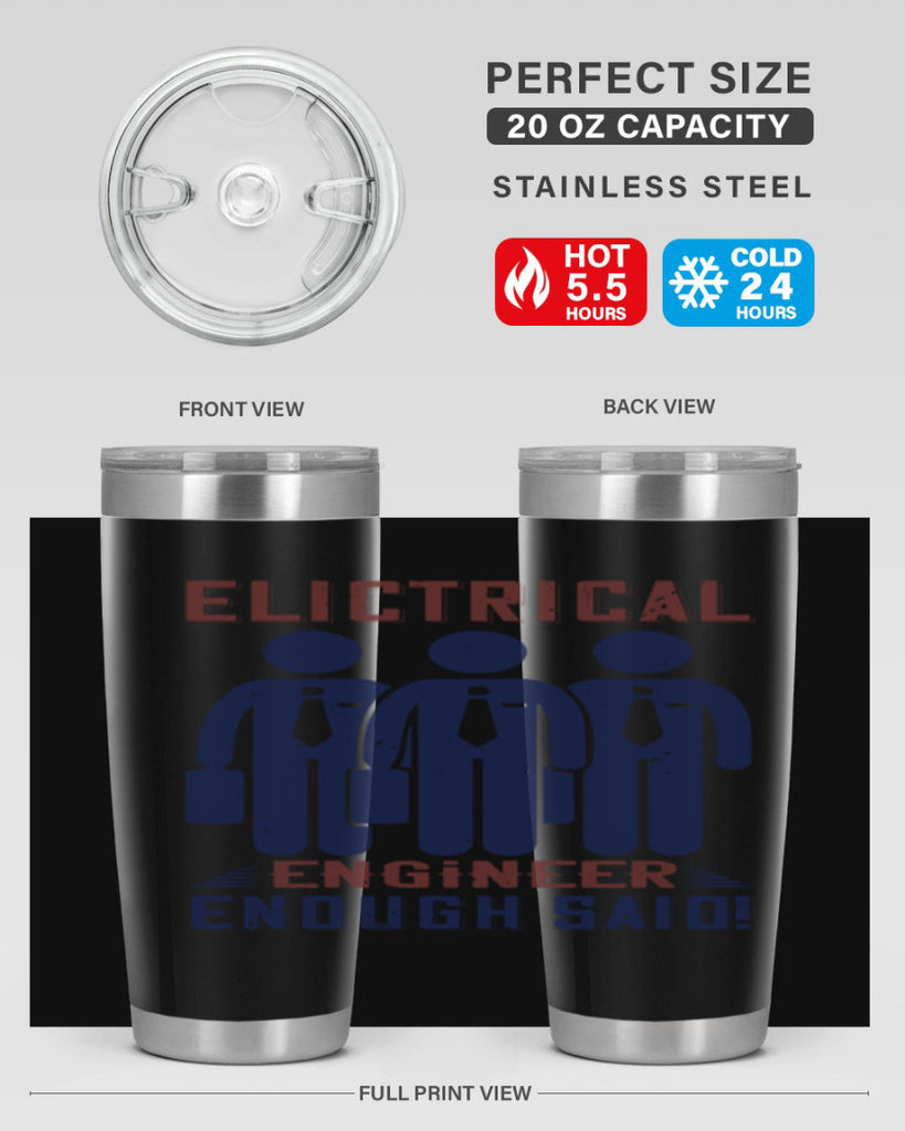 electrical engineer enough said Style 71#- engineer- tumbler