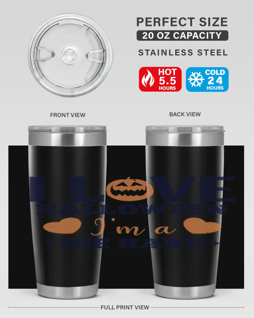 i love halloween im a die hard 150#- halloween- Tumbler