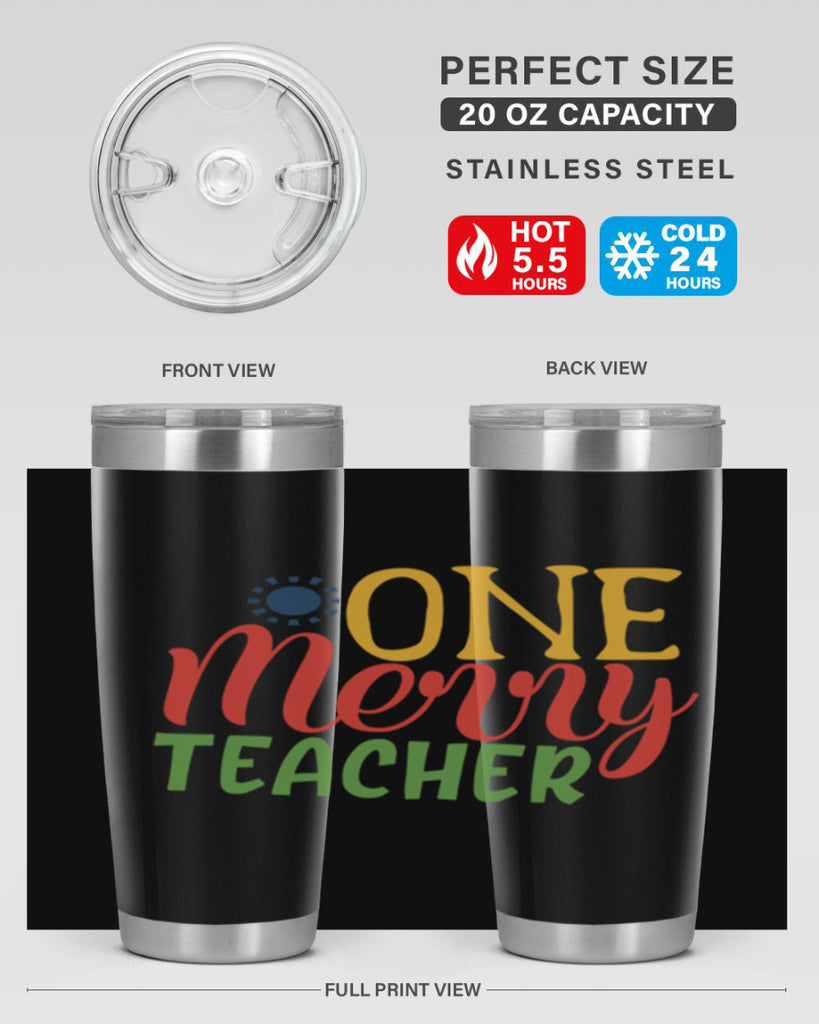one merry teacher Style 162#- teacher- tumbler
