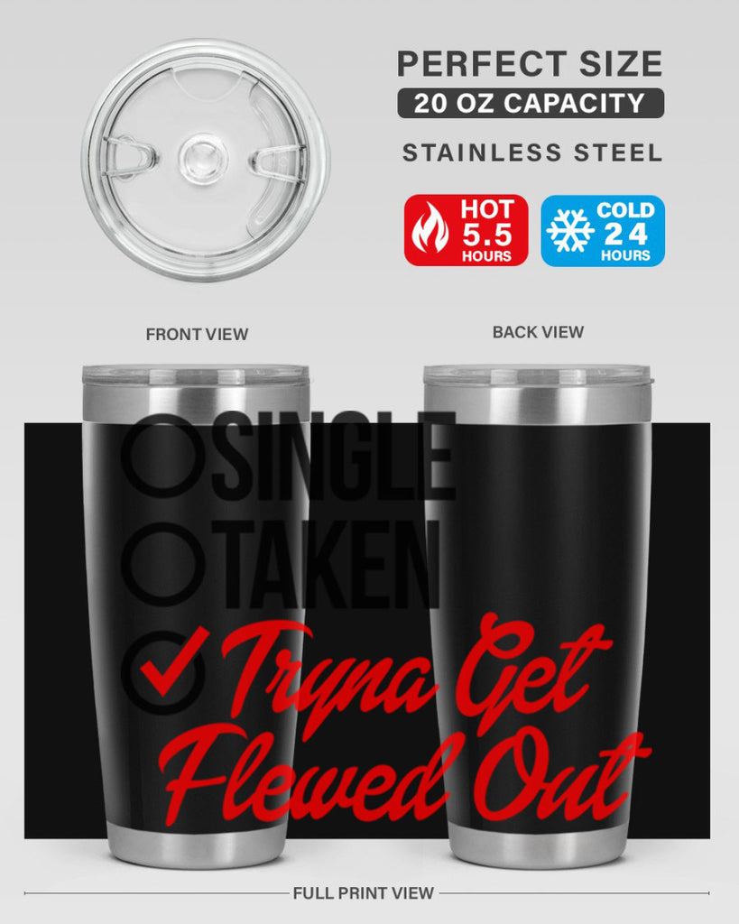 single taken tryna get flewed out 36#- black words phrases- Cotton Tank