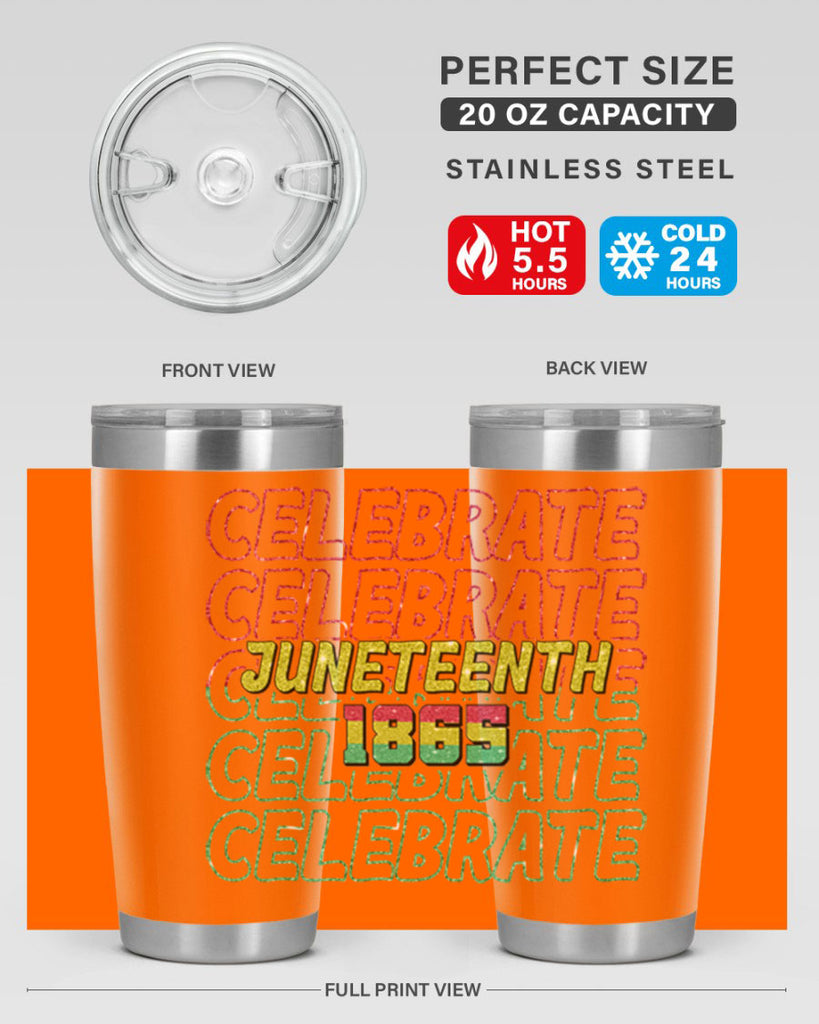 Celabrate Juneteenth Since 1865 Png 18#- Juneteenth- tumbler