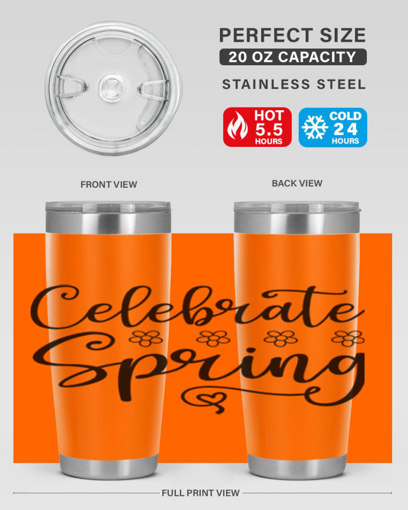 Celebrate spring  105#- spring- Tumbler