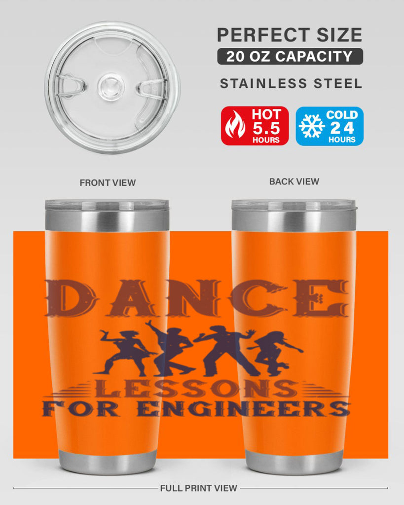DANCE LESSONS FOR ENGINEERS Style 23#- engineer- tumbler