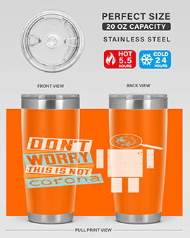 Dont worry this is not corona Style 54#- corona virus- Tumbler