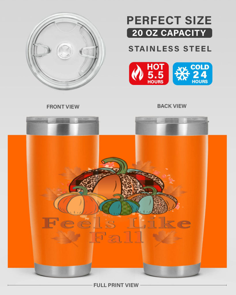 Feels Like Fall 183#- fall- Tumbler