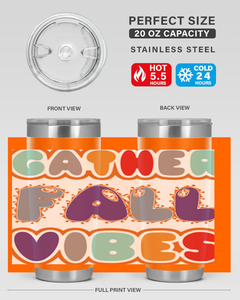 GatherFallVibesdesign 190#- fall- Tumbler