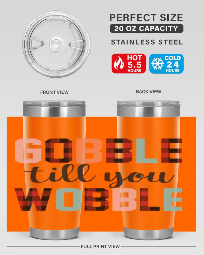 Gobble Till You Wobble 203#- fall- Tumbler