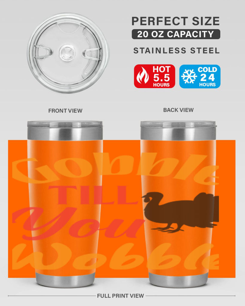 Gobble Till You Wobble 204#- fall- Tumbler