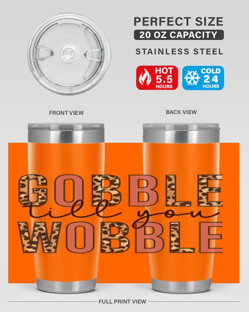 Gobble till you wobble 202#- fall- Tumbler