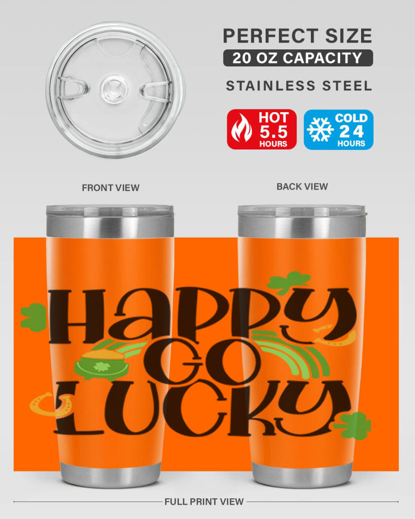 Happy Go Lucky Style 96#- St Patricks Day- Tumbler