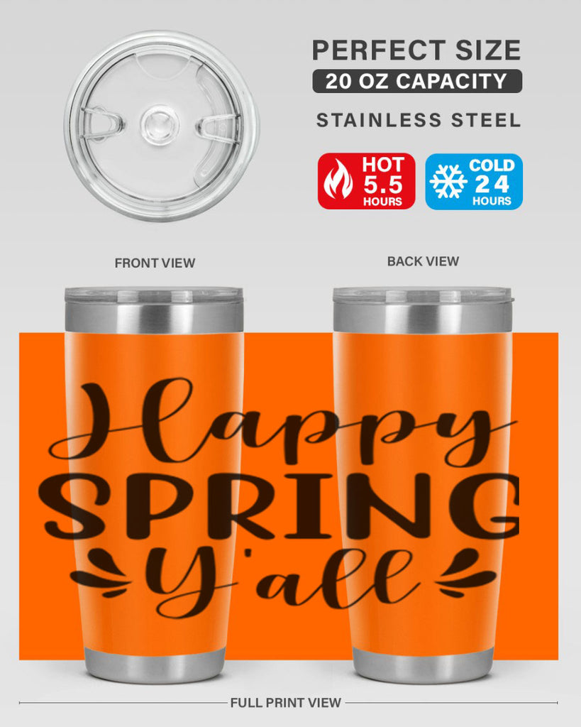 Happy Spring Y'all 163#- spring- Tumbler
