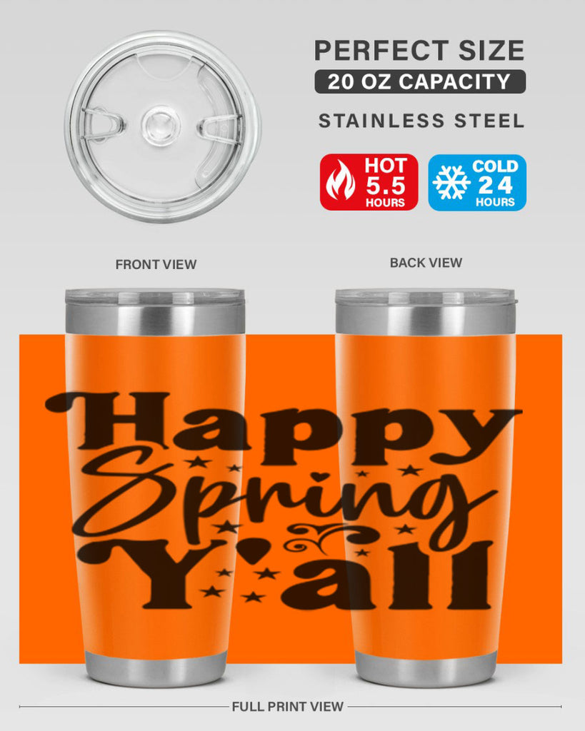 Happy Spring Y'all 164#- spring- Tumbler