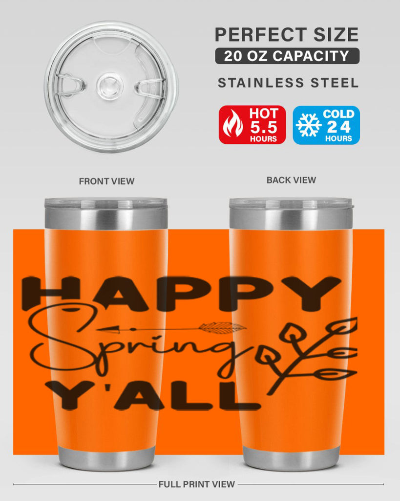 Happy Spring Yall 170#- spring- Tumbler