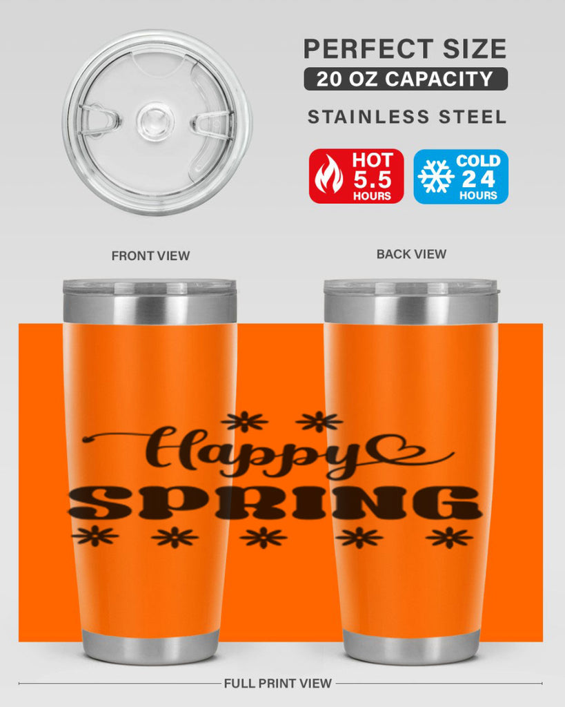 Happy spring  178#- spring- Tumbler