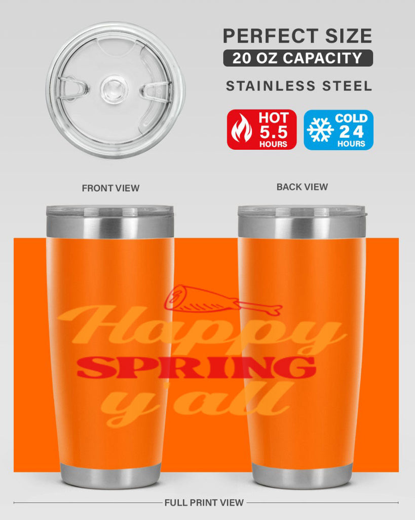 Happy spring y'all 162#- spring- Tumbler