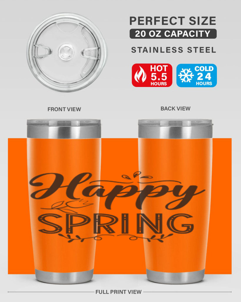 Happy spring175#- spring- Tumbler