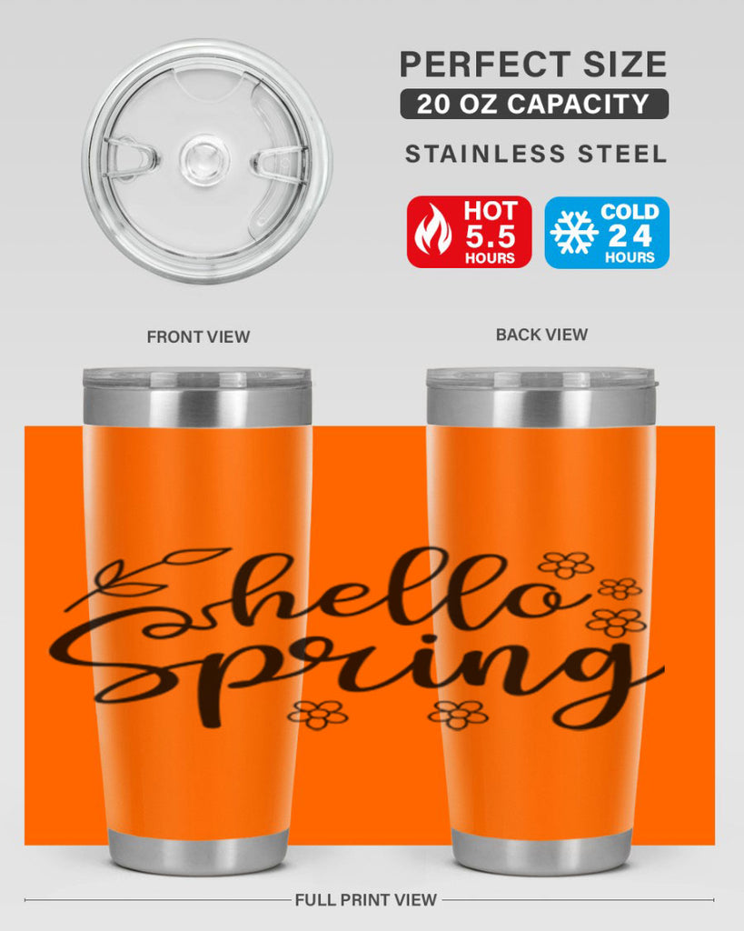Hello spring  225#- spring- Tumbler