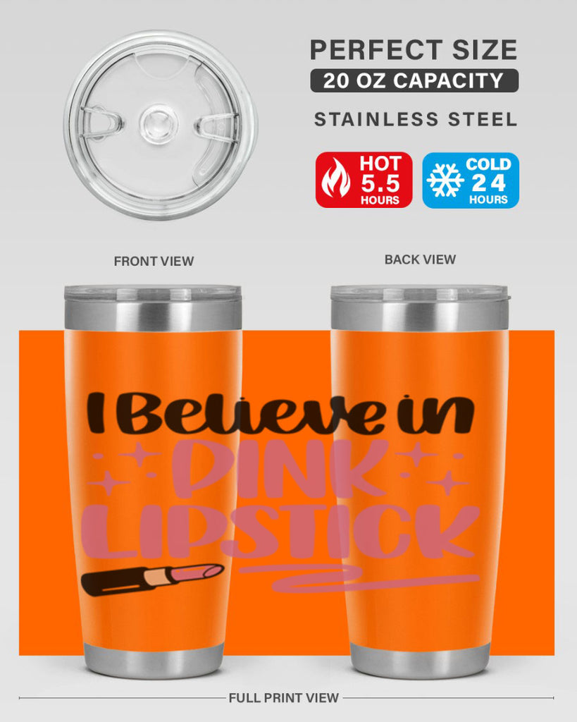 I Believe In Pink Lipstick Style 85#- make up- Tumbler
