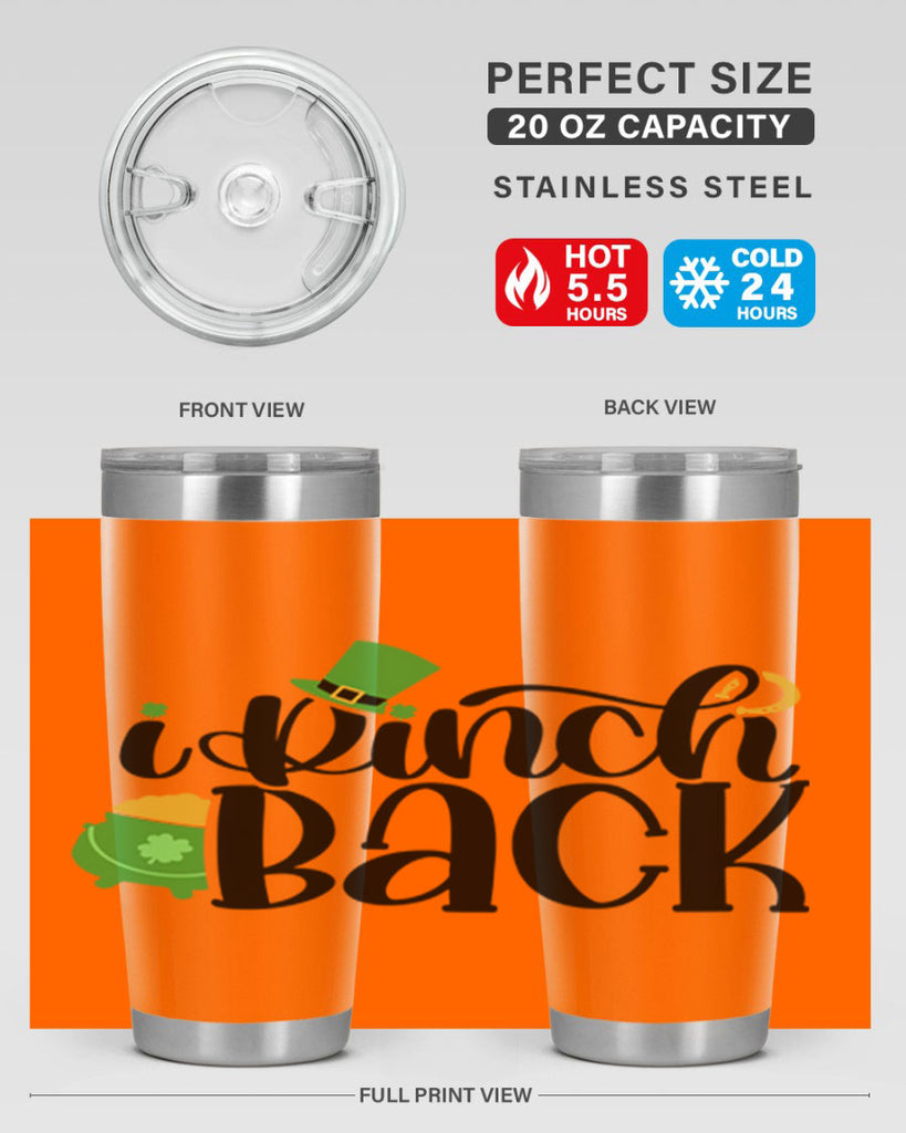 I Pinch Back Style 85#- St Patricks Day- Tumbler