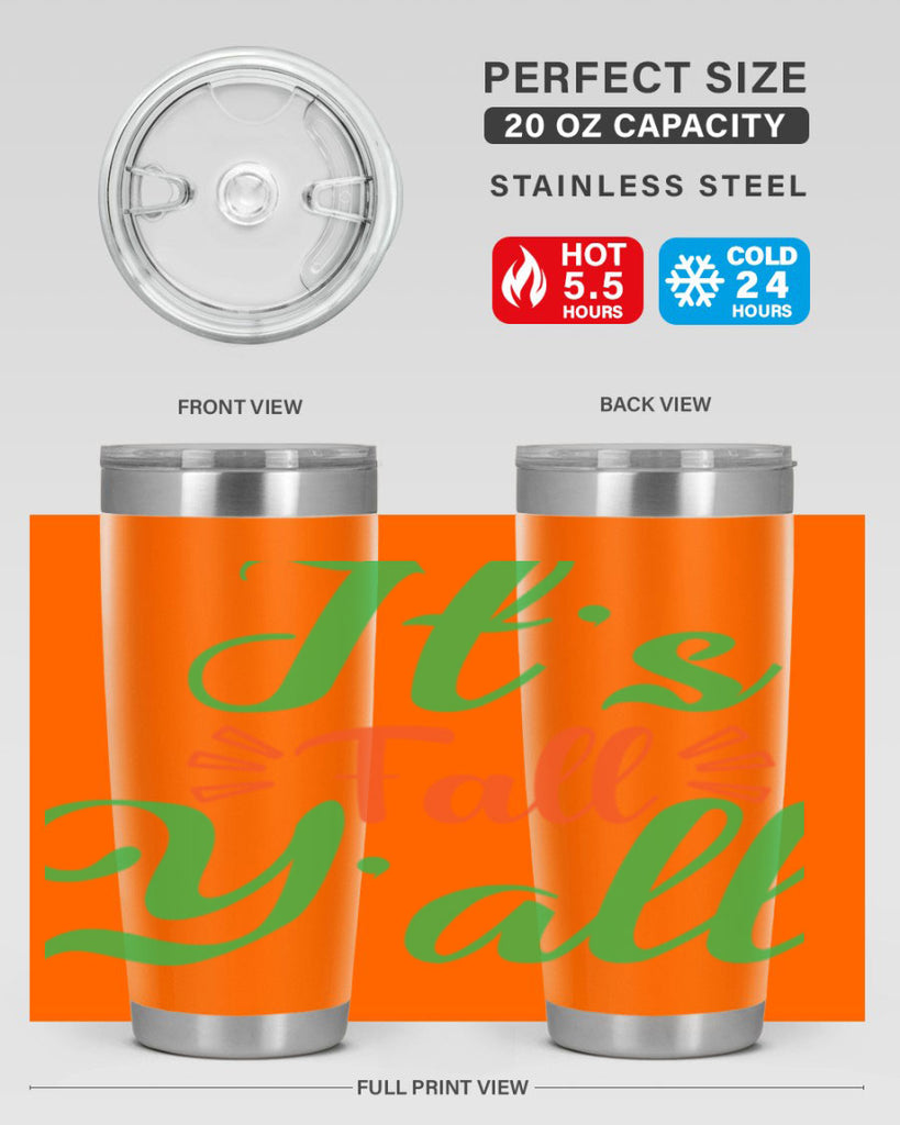 It s Fall Y All 367#- fall- Tumbler