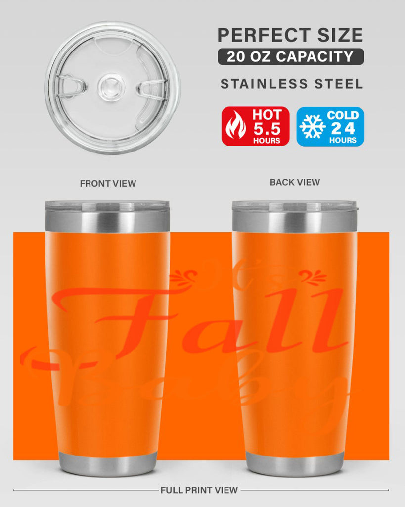 Its Fall Baby Design 374#- fall- Tumbler