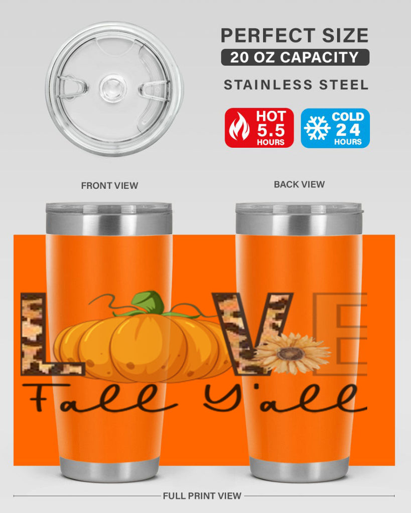 Love FALL YAll 410#- fall- Tumbler