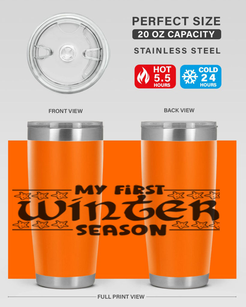 My First Winter Season 324#- winter- Tumbler