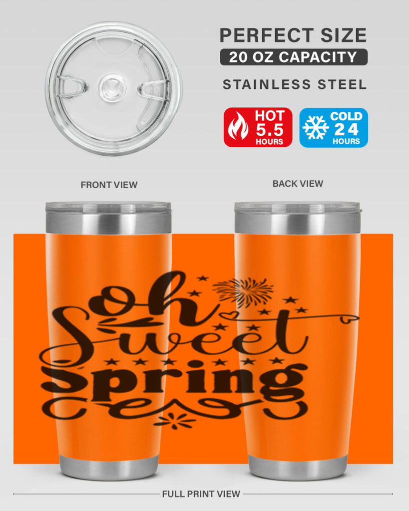 Oh Sweet Spring 371#- spring- Tumbler