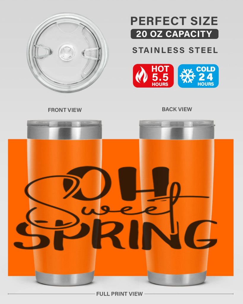 Oh Sweet Spring 375#- spring- Tumbler