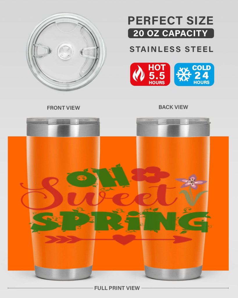Oh Sweet Spring 385#- spring- Tumbler