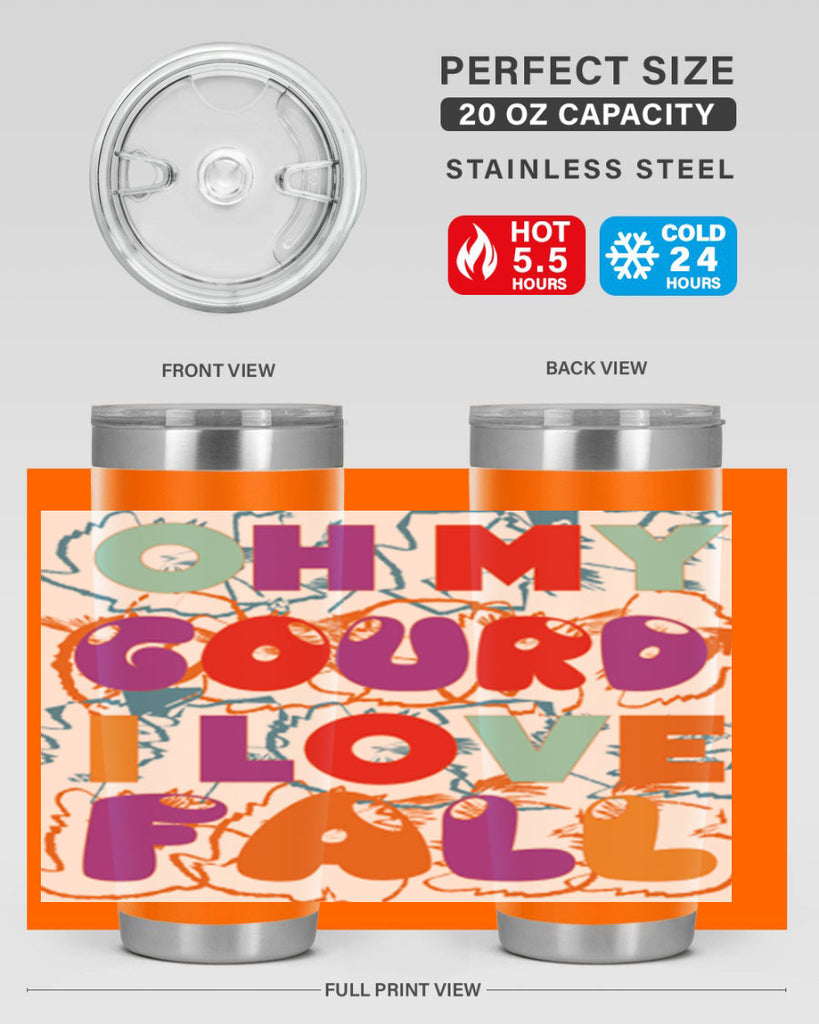 OhMyGourdILove 460#- fall- Tumbler