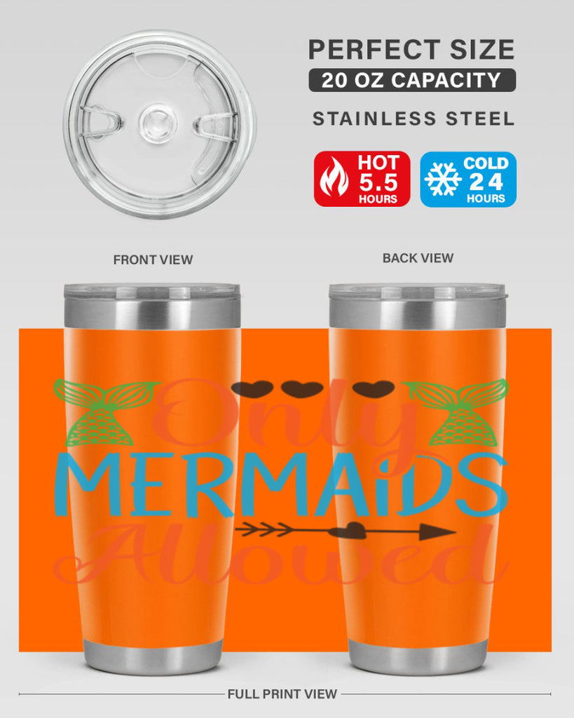 Only Mermaids Allowed 531#- mermaid- Tumbler
