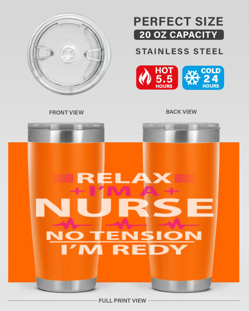 Relax i am nurse no tension Style 334#- nurse- tumbler