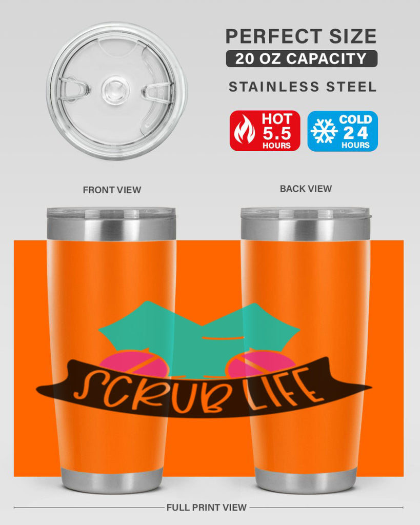 Scrub Life Style Style 45#- nurse- tumbler